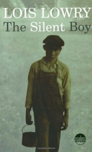 The Silent Boy by Lois Lowry