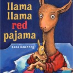 Llama llama red pajama by Anna Dewdney