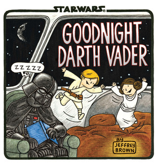 Goodnight Darth Vader by Jeffrey Brown