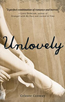 Unlovely by Celeste Conway